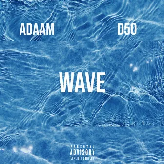 Wave by ADAAM