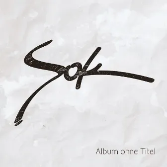 Album ohne Titel by SoK