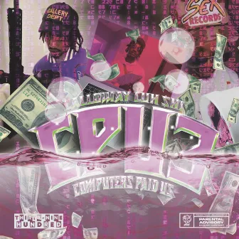 Computers Paid Us 3 by Calloway Luh $ki