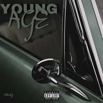 Young Age by Viraj