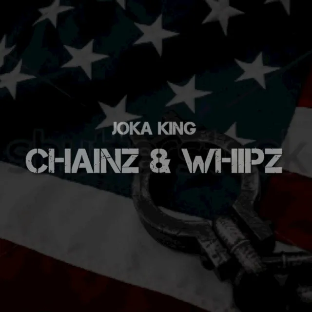 Chainz & Whipz