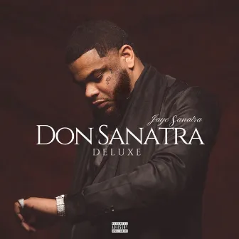 Don Sanatra (Deluxe) by Jaye Sanatra