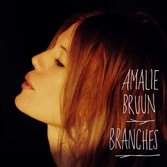 Branches EP by Amalie Bruun