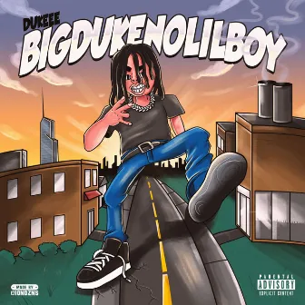 BIGDUKENOLILBOY by Dukeee