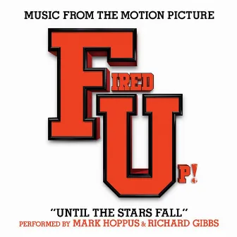 Until The Stars Fall (Music from the Motion Picture 