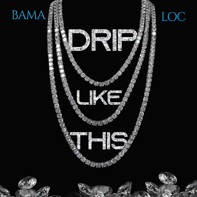 Drip Like This (Radio Edit)