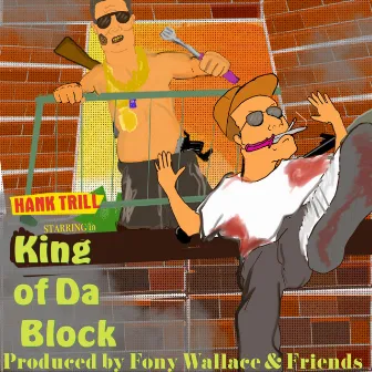 KING OF DA BLOCK by Fony Wallace