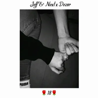 18 by Jeff & Next