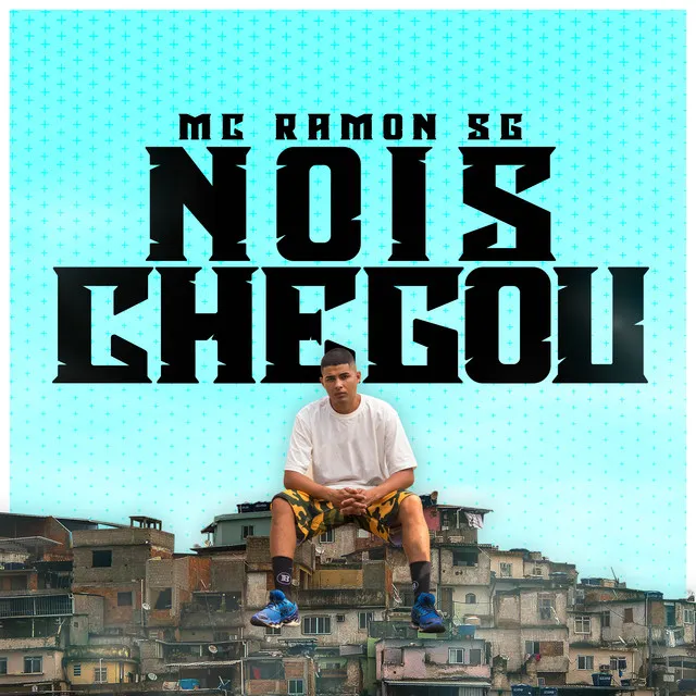 Nois Chegou