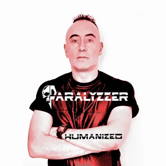 Humanized by Paralyzzer