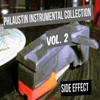 Phlaustin Instrumental Collection, Vol. 2 by Side Effect