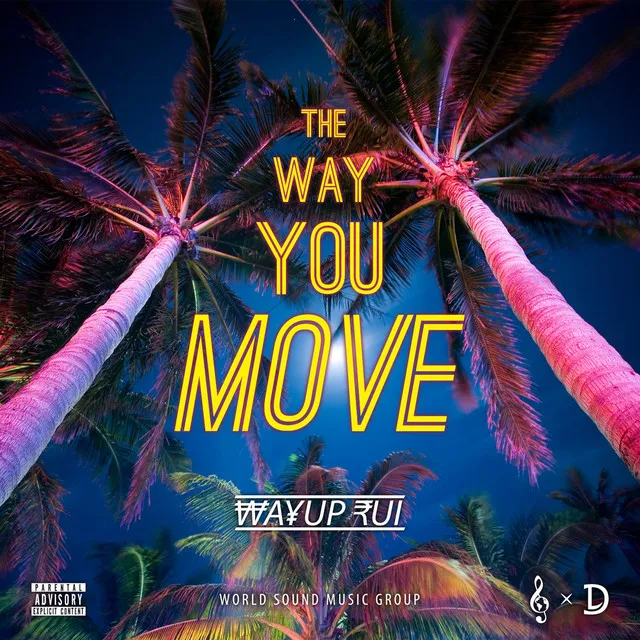 The Way You Move