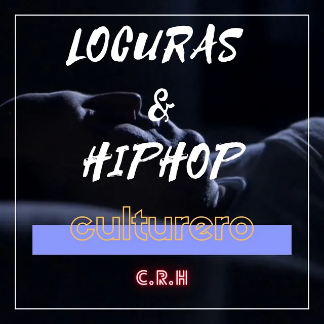 LOCURAS & HIPHOP - Demo