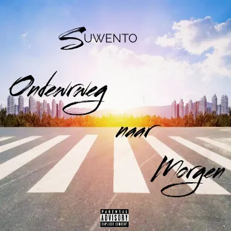 Onderweg naar Morgen by Suwento