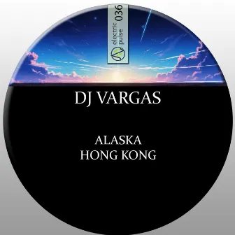 Alaska by DJ Vargas