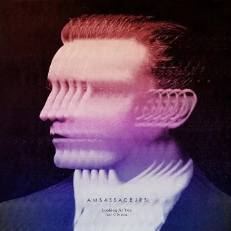 Looking at You - EP by Ambassadeurs