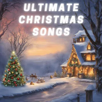 Ultimate Christmas Songs by 