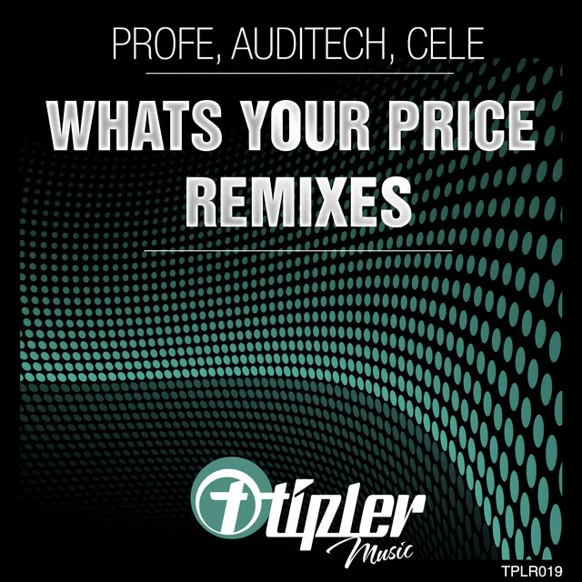 Whats Your Price - Cele Remix