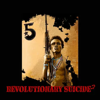 Revolutionary Suicide 2 by 