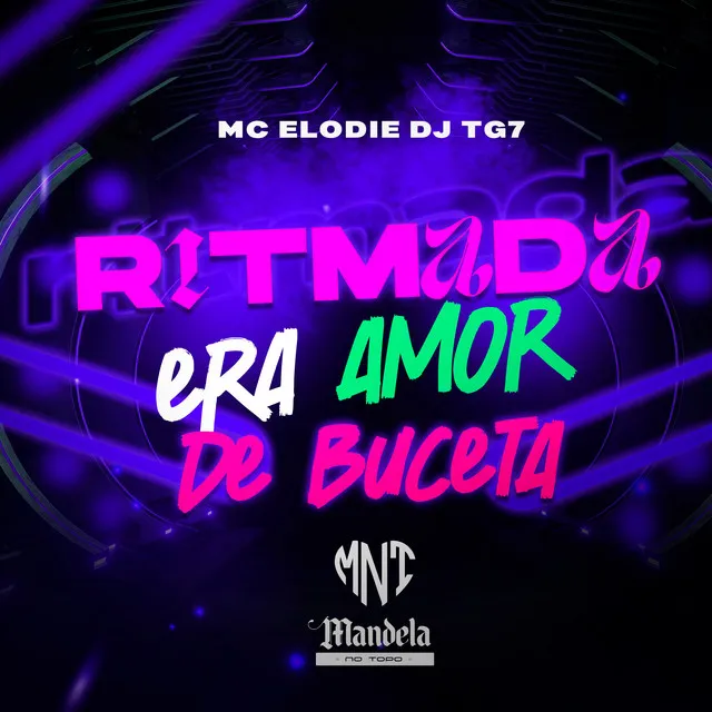 Ritmada Era Amor de Buceta