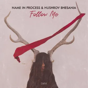 Follow Me by Hushrov Bhesania