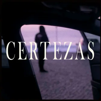 Certezas by D'ay