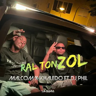 Ral ton zol by DJ PHIL