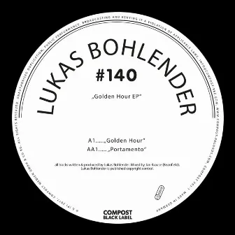 Golden Hour - Compost Black Label # 140 by Lukas Bohlender