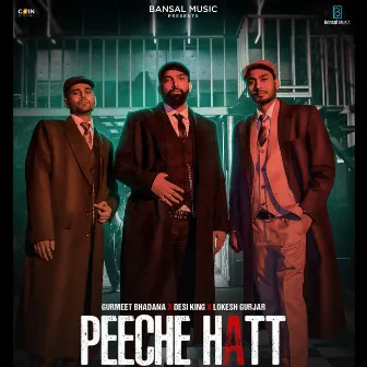 Peeche Hatt by Desi King