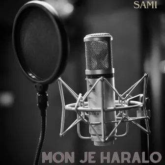 Mon Je Haralo by Sami