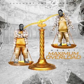 Maximum Overload by Heavy