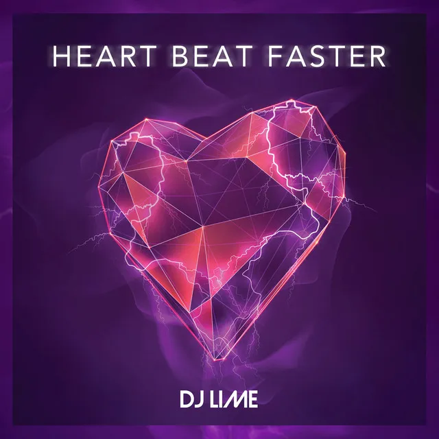 Heart Beat Faster