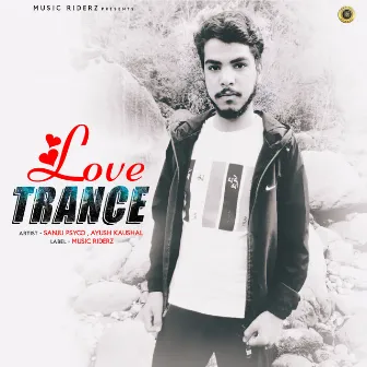 Love Trance by 