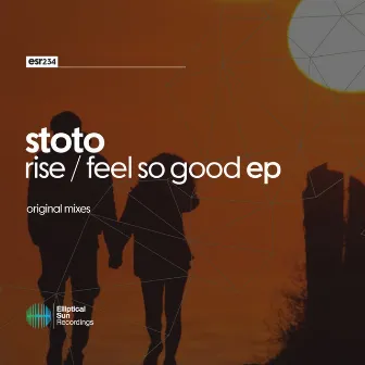 Rise / Feel So Good by Stoto