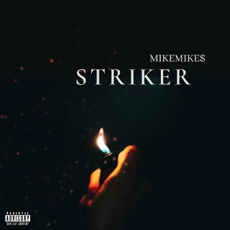 STRIKER by MikeMind$