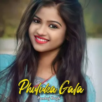 Phuluka Gala by Pankaj Bagh