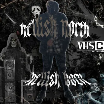 HELLISH BORN by HELLISH NORTH