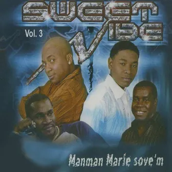 Manman Marie sove'm, vol. 3 by Sweet Vibe