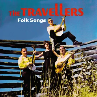 Folk Songs by The Travellers