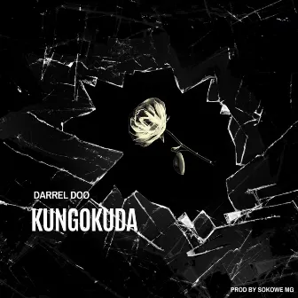 Kungokuda by Darrel Doo