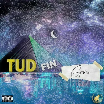 Tud Fin by Giiio