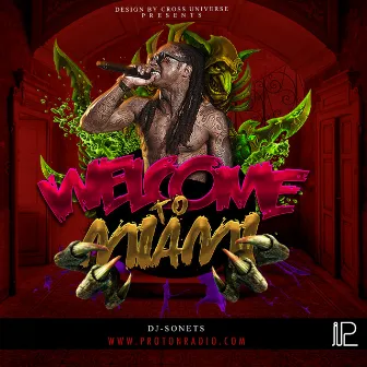 Welcom to Miami by SONETS