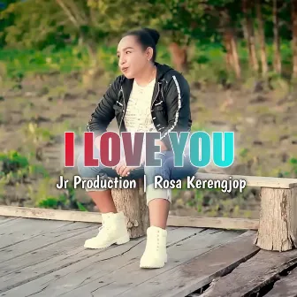 I Love You by JR Production