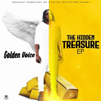 The Hidden Treasure Ep by Golden Voice