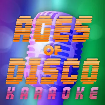 Ages of Disco Karaoke by Sing It Back