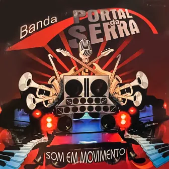 Som em Movimento by Banda Portal Da Serra