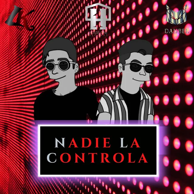 Nadie La Controla