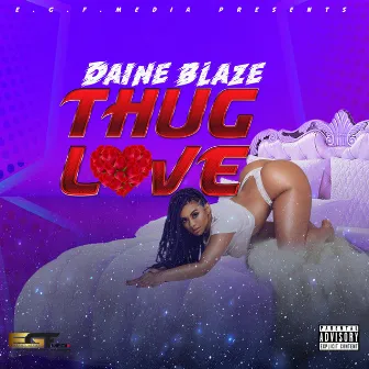 Thug Love by Daine Blaze