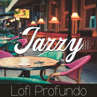 Jazzy Lofi Profundo: Relaxamento Instrumental Relaxante, Sucessos de Hoje, Descontração Lofi Acoustic, Coleção de Músicas Relaxantes de Praia do por do Sol by Lo-Fi Chillout Beats