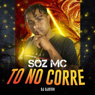 To No Corre by Soz Mc